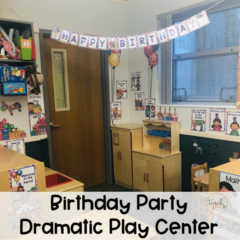 Birthday Party Dramatic Play Center - Teach Pre-K